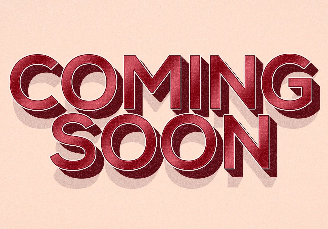 Text displaying "Coming Soon" in bold, red 3D letters on a beige background.